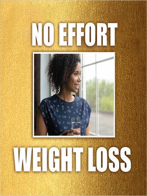 cover image of No Effort Weight Loss